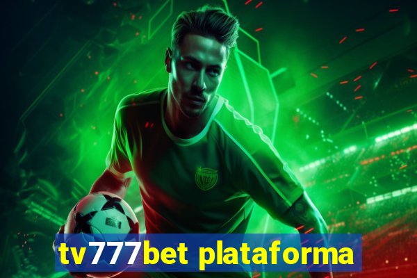 tv777bet plataforma